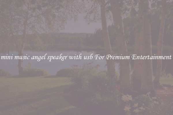 mini music angel speaker with usb For Premium Entertainment 