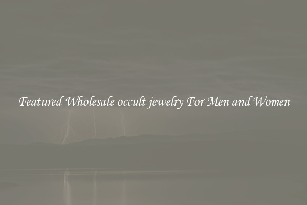 Featured Wholesale occult jewelry For Men and Women
