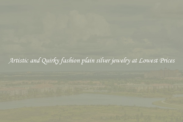 Artistic and Quirky fashion plain silver jewelry at Lowest Prices