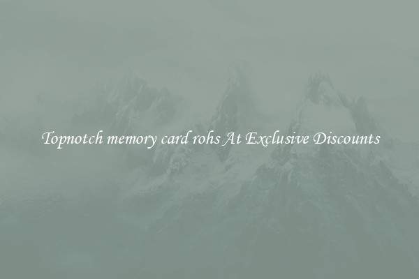 Topnotch memory card rohs At Exclusive Discounts