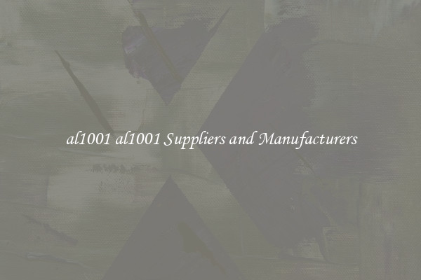 al1001 al1001 Suppliers and Manufacturers