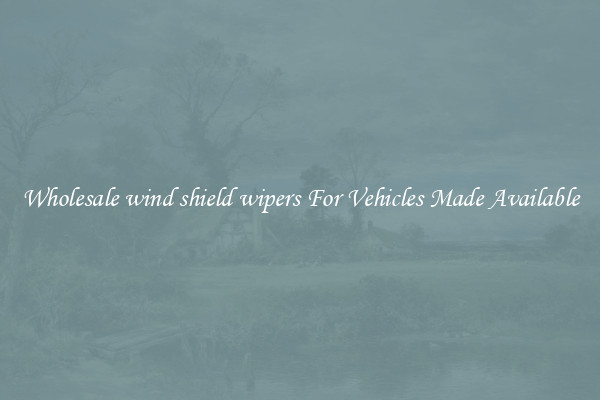 Wholesale wind shield wipers For Vehicles Made Available